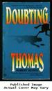 Doubting Thomas