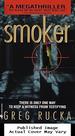 Smoker (Atticus Kodiak)