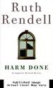 Harm Done (Chief Inspector Wexford)