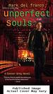 Unperfect Souls (Connor Grey, Book 4)