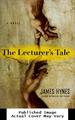 The Lecturer's Tale: a Novel