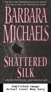Shattered Silk
