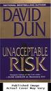 Unacceptable Risk