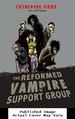 The Reformed Vampire Support Group