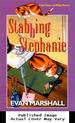 Stabbing Stephanie: a Jane Stuart and Winky Mystery