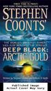 Arctic Gold (Stephen Coonts' Deep Black, Book 7)