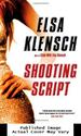 Shooting Script: a Sonya Iverson Novel (Sonya Iverson Novels)