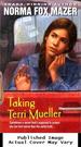 Taking Terri Mueller (Avon Flare Book)
