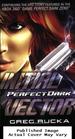 Perfect Dark: Initial Vector