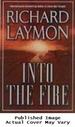 Into the Fire