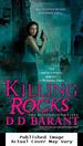 Killing Rocks (the Bloodhound Files, Book 3)
