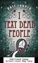 I Text Dead People (Dead Serious)