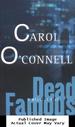 Dead Famous: a Mallory Novel