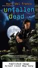 Unfallen Dead (Connor Grey, Book 3)