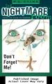 Don't Forget Me! (the Nightmare Room, Book 1)