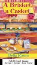 A Brisket, a Casket (a Deadly Deli Mystery)