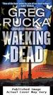 Walking Dead (Atticus Kodiak, Book 7)