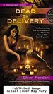Dead on Delivery (a Messenger Novel)