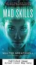 Mad Skills (Ace Science Fiction)