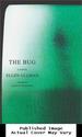 The Bug