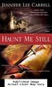 Haunt Me Still