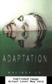 Adaptation