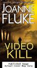 Video Kill