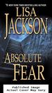 Absolute Fear (a Bentz/Montoya Novel)