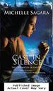 Cast in Silence (Chronicles of Elantra, Book 5)