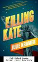 Killing Kate: a Novel