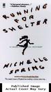 Running for Shelter