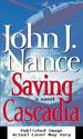 Saving Cascadia: a Novel
