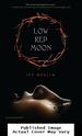 Low Red Moon