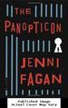 The Panopticon: a Novel