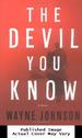 The Devil You Know: a Novel