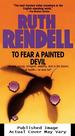 To Fear a Painted Devil: a Novel