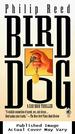 Bird Dog (a Car Noir Thriller)