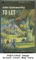 To Let (the Forsyte Saga, Vol. 3)