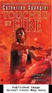 Touched By Fire (Sentinel, Book 2)