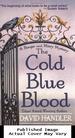 The Cold Blue Blood: a Berger and Mitry Mystery (Berger and Mitry Mysteries)