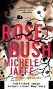 Rosebush