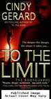 To the Limit (the Bodyguards, Book 2)
