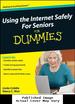 Using the Internet Safely for Seniors for Dummies