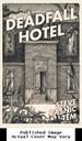 Deadfall Hotel