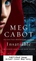 Insatiable