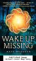 Wake Up Missing