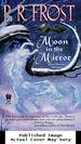 Moon in the Mirror (Tess Noncoire Adventure)
