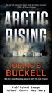 Arctic Rising: a Novel
