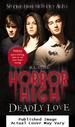 Deadly Love (Horror High)