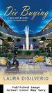 Die Buying (a Mall Cop Mystery)